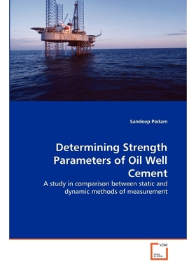 按需印刷Determining Strength Parameters of Oil Well Cement[9783639142792]