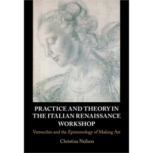 and Theory Italian Practice the Renaissance 按需印刷