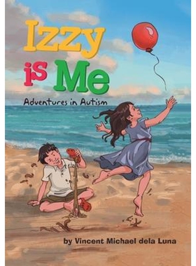 按需印刷不退不换Izzy is Me:Adventures in Autism[9780228829638]