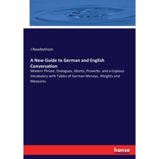 按需印刷A New Guide to German and English Conversation[9783744727518]