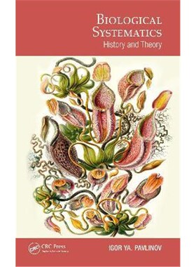 按需印刷不退不换Biological Systematics:History and Theory[9780367654450]