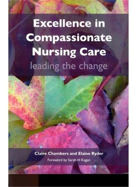 预订Excellence in Compassionate Nursing Care[9781846193996]