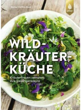 预订【德语】 Wildkräuterküche:Kräuterfrauen verraten ihre Lieblingsrezepte