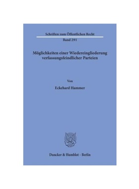 预订【德语】M?glichkeiten einer Wiedereingliederung verfassungsfeindlicher Parteien.: