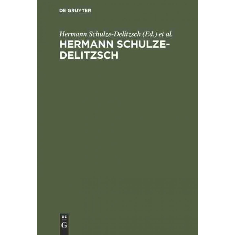 按需印刷DEG Hermann Schulze Delitzsch[9783111306339]