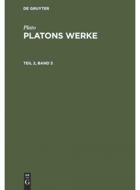 按需印刷DEG Plato: Platons Werke. Teil 2, Band 3[9783111069135]