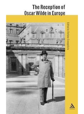 按需印刷不退不换The Reception of Oscar Wilde in Europe[9781847060051]