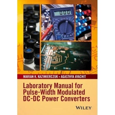 预订Laboratory Manual for Pulse-Width Modulated DC-DC Power Converters[9781119052760]