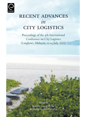 按需印刷Recent Advances in City Logistics[9780080447995]