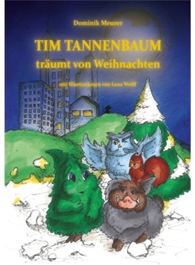 预订【德语】Tim Tannenbaum traumt von Weihnachten[9783347127869]