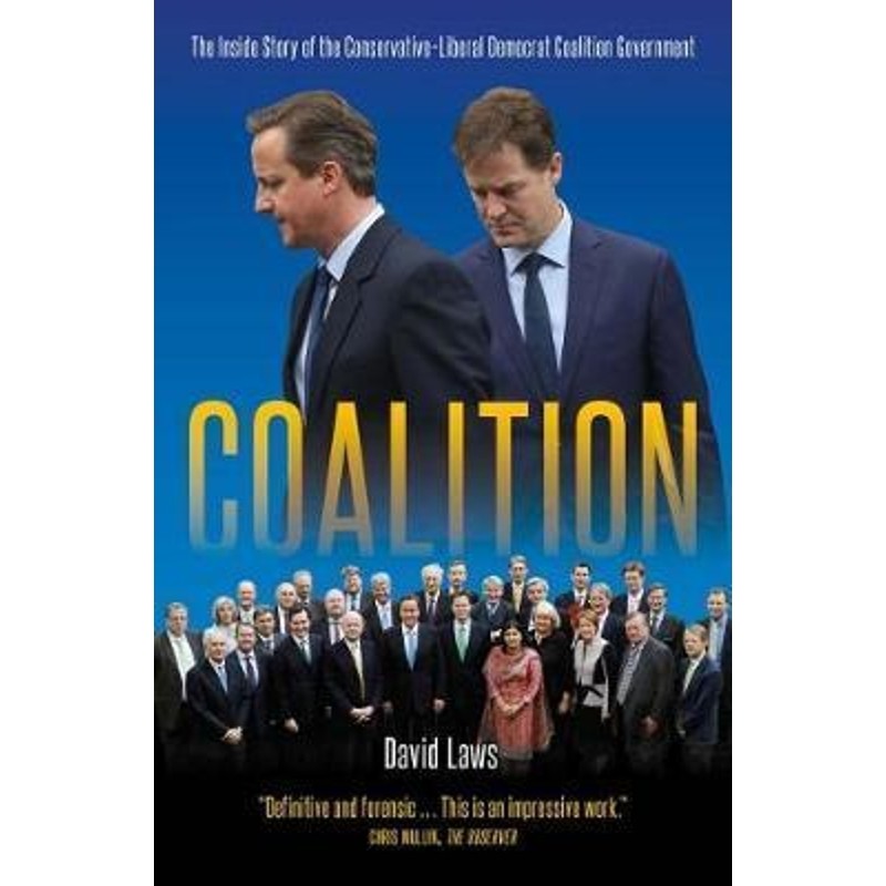 预订coalition:the inside story of the conservative-liberal