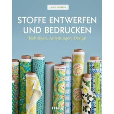 预订【德语】 Stoffe entwerfen und bedrucken:Techniken, Anleitungen, Design