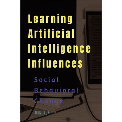 按需印刷不退不换Learning Artificial Intelligence Influences[9798888152225]