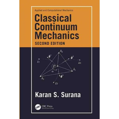 按需印刷TF Classical Continuum Mechanics[9780367612962]