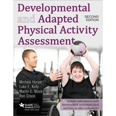 预订不退不换Developmental and Adapted Physical Activity Assessment 2nd Edition With Web Reso[9781492543800]