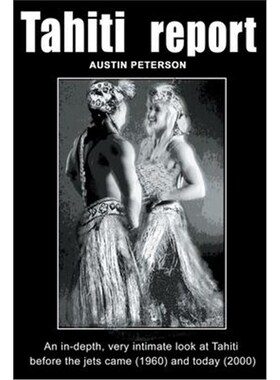 按需印刷不退不换 Tahiti Report:A Light-Hearted, Very Intimate Look a