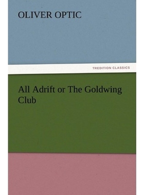 按需印刷All Adrift or The Goldwing Club[9783847219781]