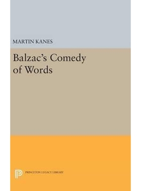 按需印刷Balzac's Comedy of Words[9780691644615]