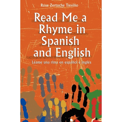 按需印刷不退不换Read Me a Rhyme in Spanish and English/Leame Una Rima En Espanol E Ingles[9780838909829]