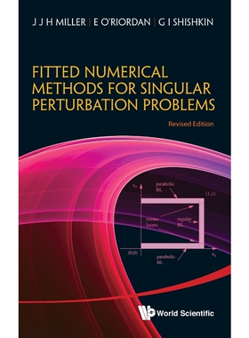按需印刷不退不换Fitted Numerical Methods for Singular Perturbation Problems[9789814390736]