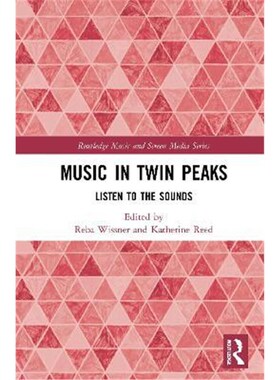 按需印刷不退不换Music in Twin Peaks:Listen to the Sounds[9781032005973]