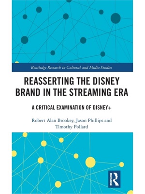 按需印刷不退不换TF Reasserting the Disney Brand in the Streaming Era