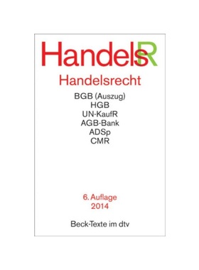 预订【德语】Handelsrecht (HandelsR):Mit Bürgerlichem Gesetzbuch (Auszug), Handelsgesetzbuch (Auszug), UN-Kaufrecht, Pub