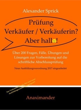 预订【德语】 Prüfung Verkäufer / Verkäuferin? Aber hallo![9783000589706]