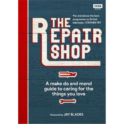 预订The Repair Shop:A Make Do and Mend Handbook