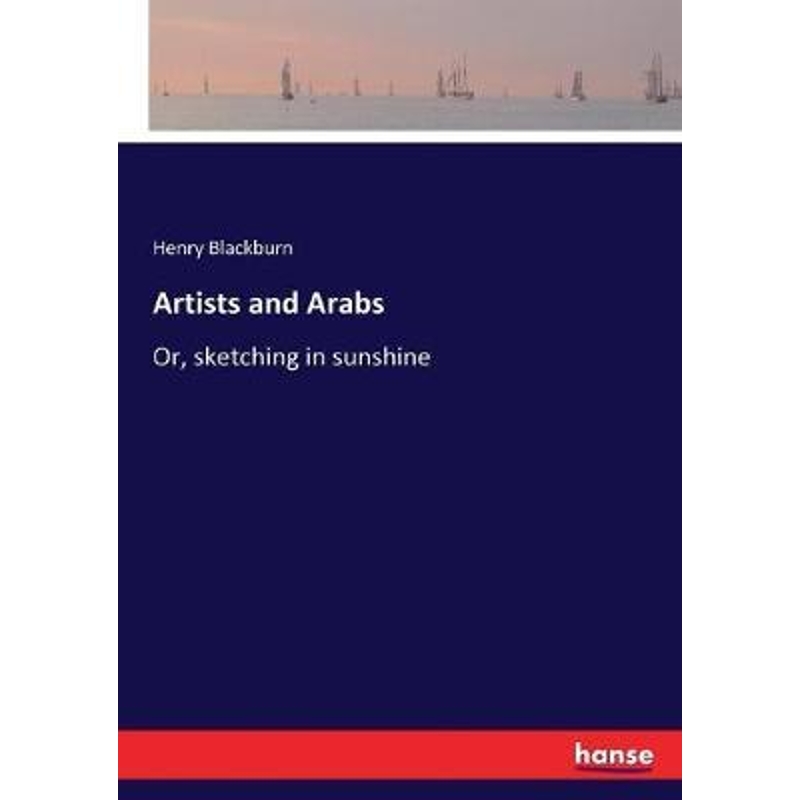 按需印刷Artists and Arabs[9783744750394]