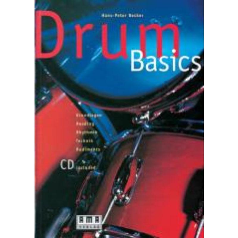 预订【德语】 Drum Basics:Grundlagen, Rhythmik, Rudiments 书籍/杂志/报纸 艺术类原版书 原图主图