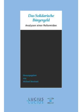 按需印刷DEG Das Solidarische Bürgergeld[9783828203938]