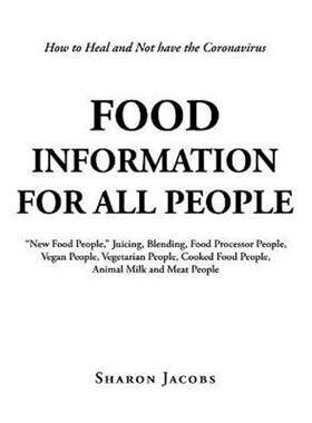 预订不退不换Food Information for All People:New Food People Blending, Juicing, & Food Processor People Vegan People Vege