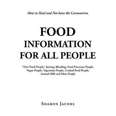 预订Food Information for All People:New Food People Blending, Juicing, & Food Processor People Vegan People Vegetarian P