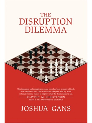 按需印刷The Disruption Dilemma