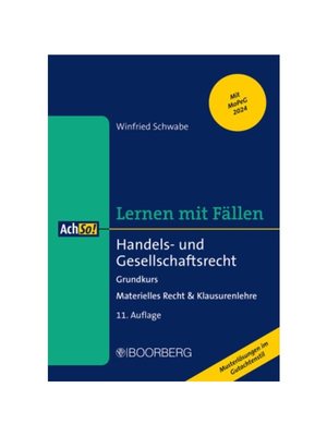 预订【德语】Handels- und Gesellschaftsrecht:Grundkurs - Materielles Recht & Klausurenlehre, Lernen mit F?llen. Musterl?s