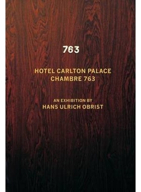 预订Hotel Carlton Palace. Chambre 763:An Exhibition by Hans Ulrich Obrist
