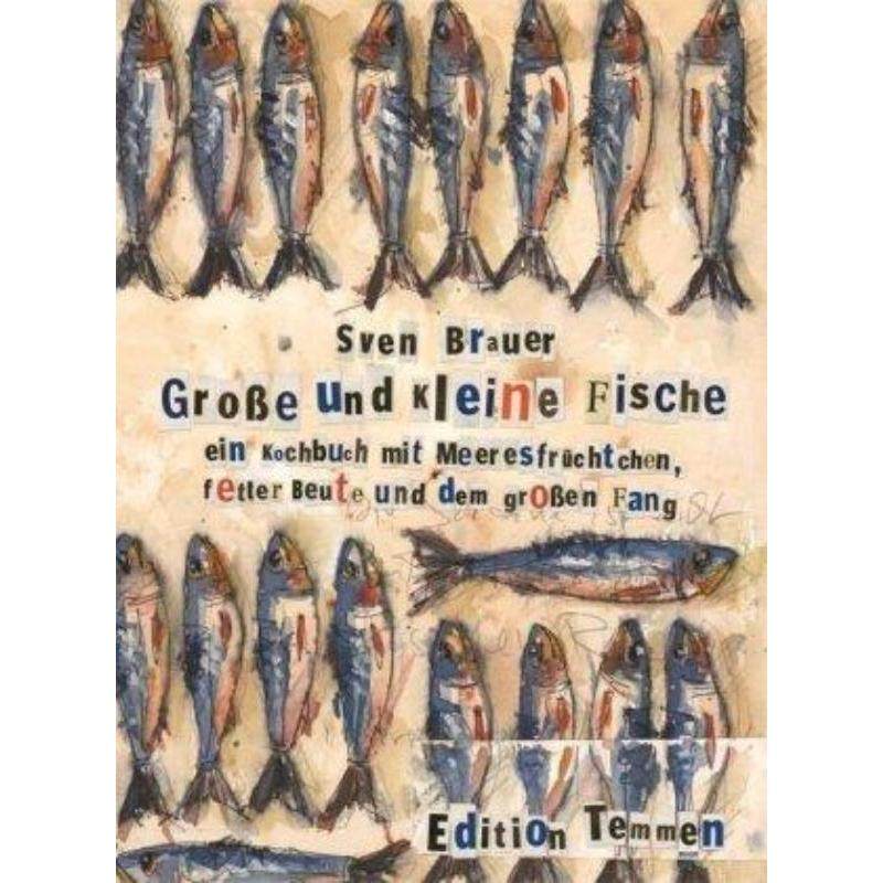 预订【德语】 Große und kleine Fische:Ein Kochbuch mit Meeresfrüchtchen, fetter Beute u