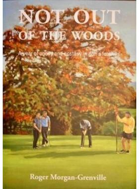 预订不退不换Not out of the woods:A year of agony and ecstasy in golf's foothills