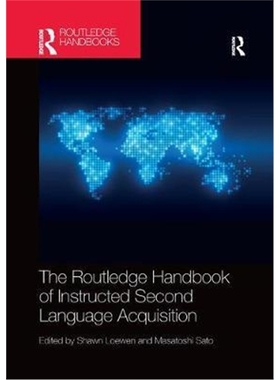 按需印刷The Routledge Handbook of Instructed Second Language Acquisition[9780367141387]