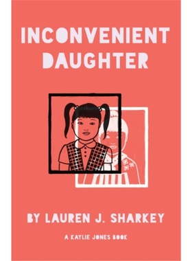 预订Inconvenient Daughter[9781617757099]