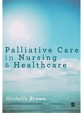 按需印刷不退不换Palliative Care in Nursing and Healthcare[9781446295694]