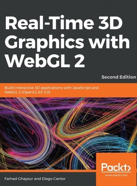 按需印刷Real-Time 3D Graphics with WebGL 2 - Second Edition[9781788629690]