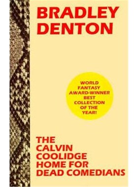 按需印刷不退不换The Calvin Coolidge Home for Dead Comedians[9781880448892]