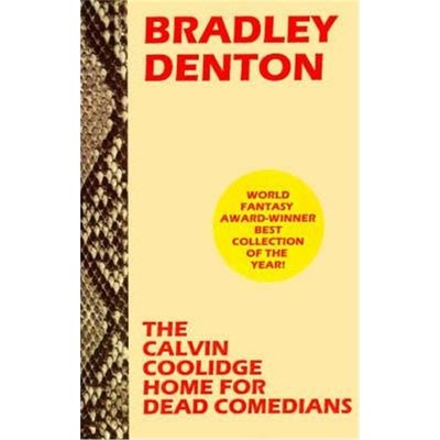 按需印刷The Calvin Coolidge Home for Dead Comedians[9781880448892]