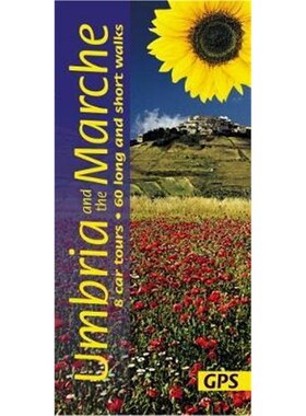 预订不退不换Umbria and the Marche:60 long and short walks with detailed maps and GPS; 8 car tours with pull-out map