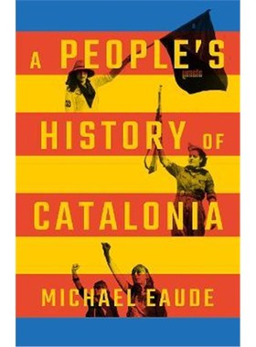 预订A People's History of Catalonia