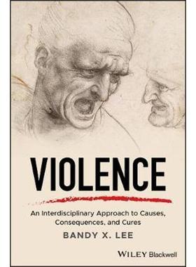 按需印刷Violence:An Interdisciplinary Approach to Causes, Consequences, and Cures[9781119240679]