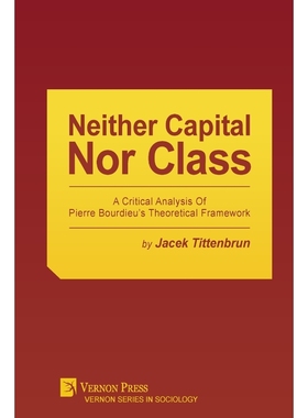 按需印刷Neither Capital, Nor Class[9781622732388]