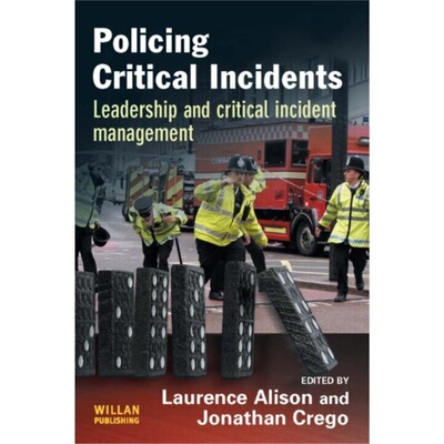 预订不退不换Policing Critical Incidents[9781843922797]